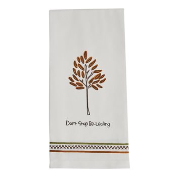 Don'T Stop Beleafing Decorative Dishtowel