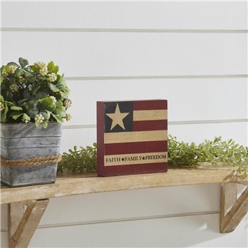 Faith Family Freedom on Flag MDF Block Sign 5x5x1