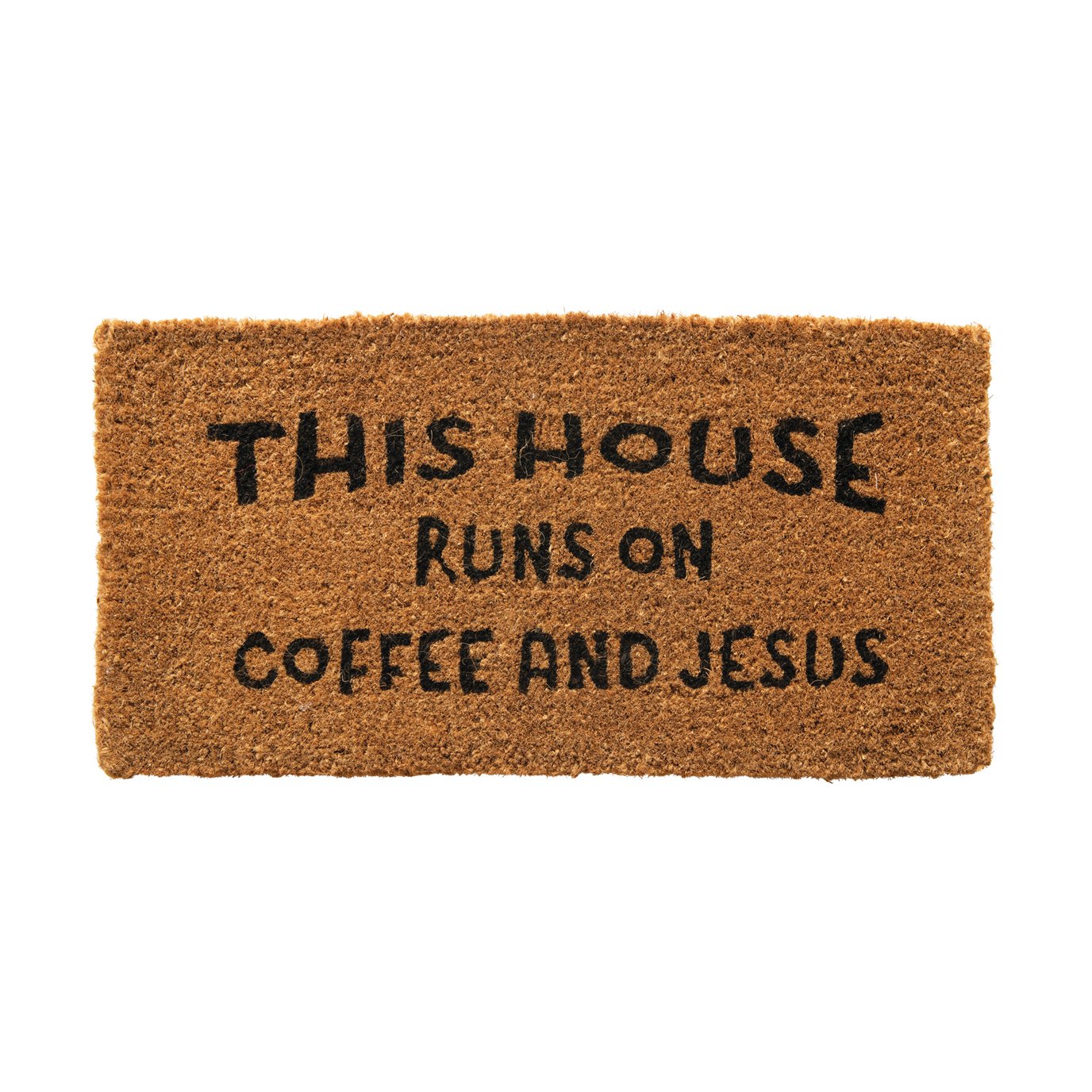 "This House Runs On Coffee and Jesus" Natural Coir Doormat