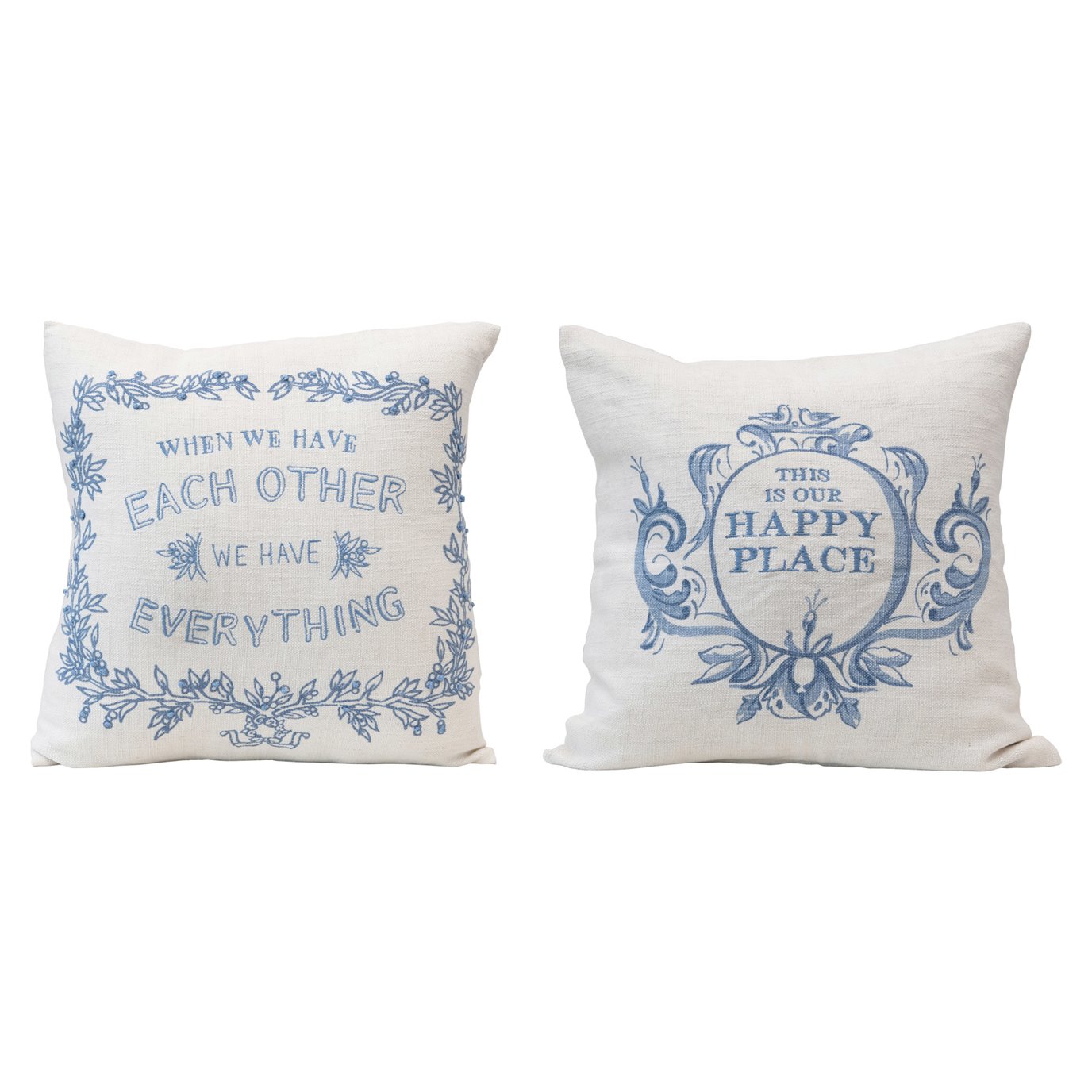 18" Square Linen Blend Embroidered Pillow w/ Saying, Cream Color & Blue, 2 Styles ©