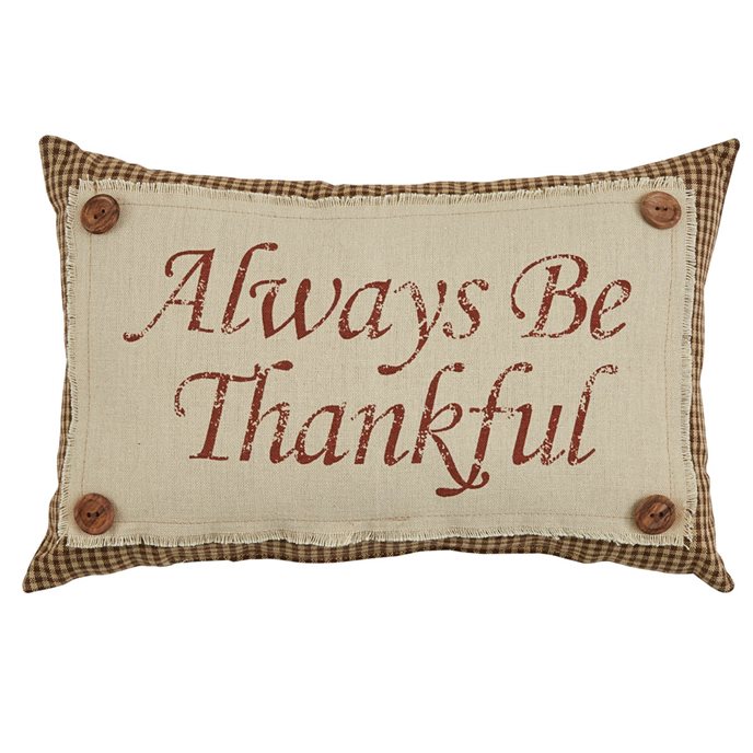 Always Be Thankful Pillow 9X14 Thumbnail