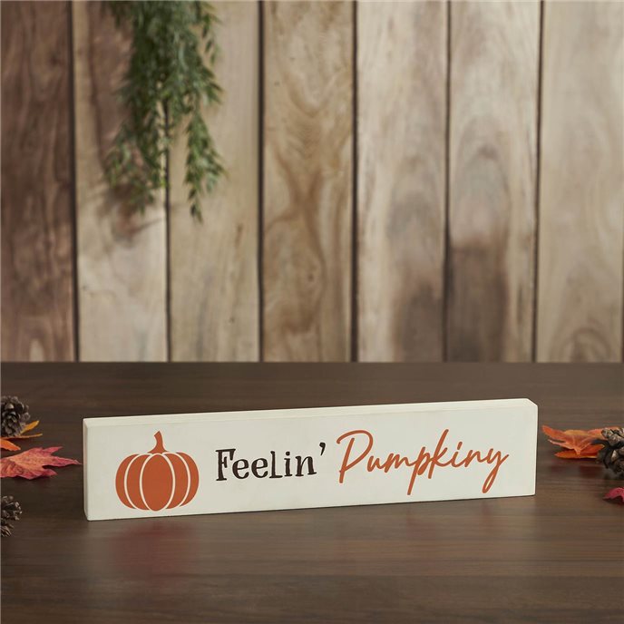 Feelin Pumpkiny Cream Base MDF Sign 2.75x13 Thumbnail